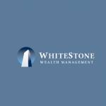 WhiteStone Wealth Management Ser