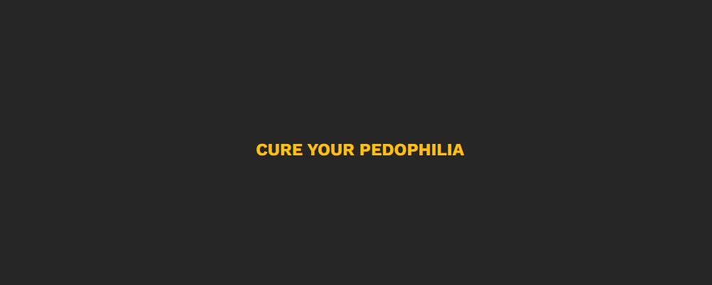 Cure Your Pedophilia Cover Image