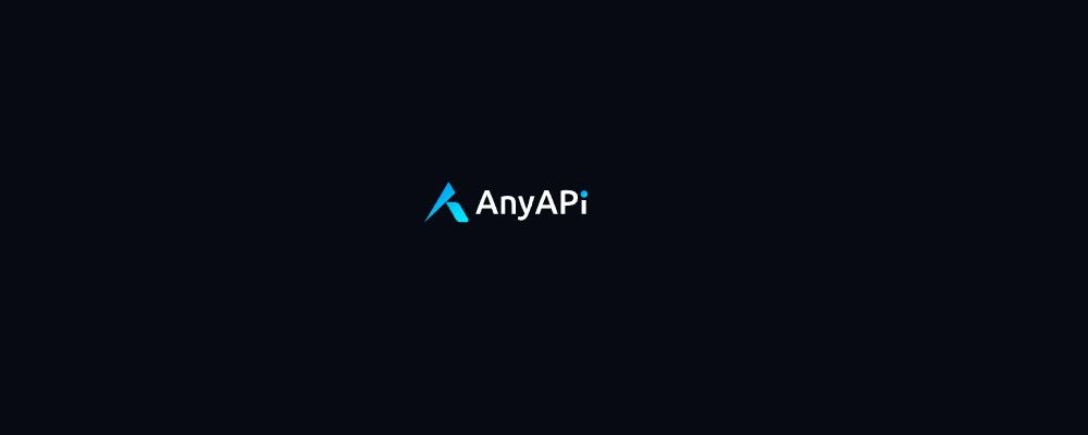 anyapi. ai Cover Image